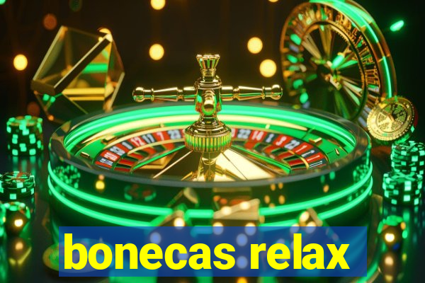 bonecas relax